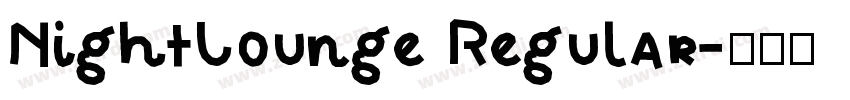 NightLounge Regular字体转换
